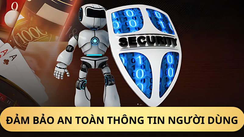 Đảm bảo an toàn cho người chơi khi tham gia